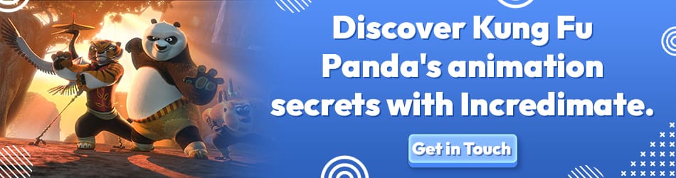 Discover Kung Fu Pandas animation secrets with Incredimate Incredimate