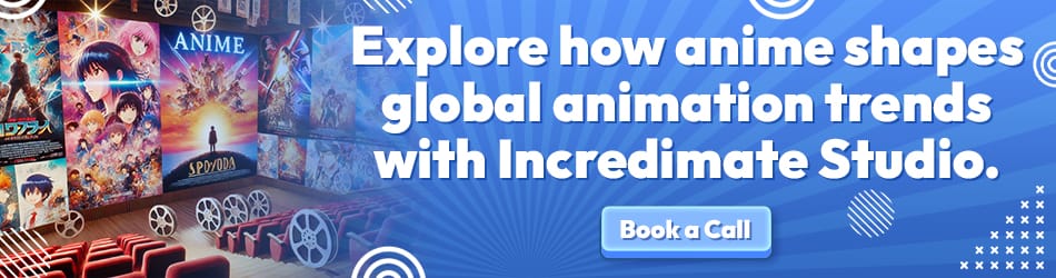 Explore how anime shapes global animation trends with Incredimate Studio Incredimate
