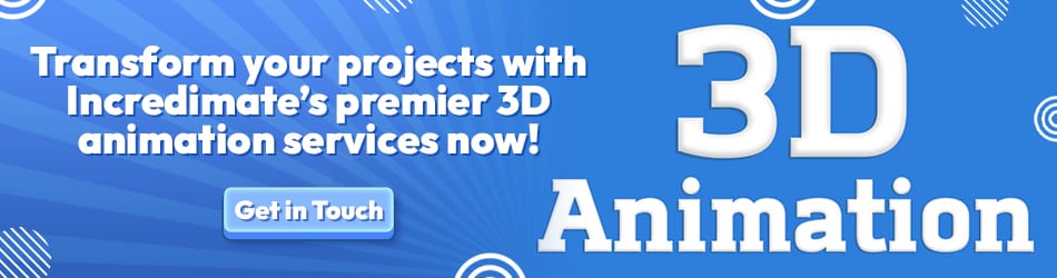 Transform your projects with Incredimates premier 3D animation services now Incredimate